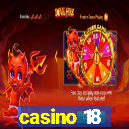 casino 18