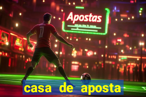 casa de aposta bonus sem deposito