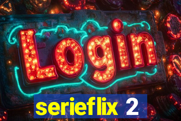 serieflix 2