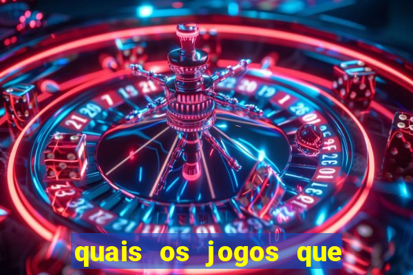 quais os jogos que realmente d?o dinheiro