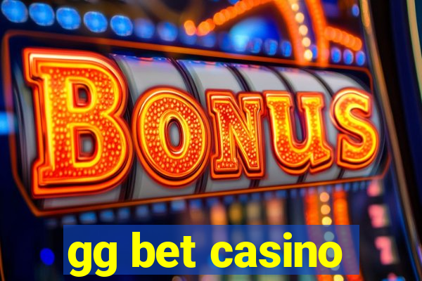 gg bet casino