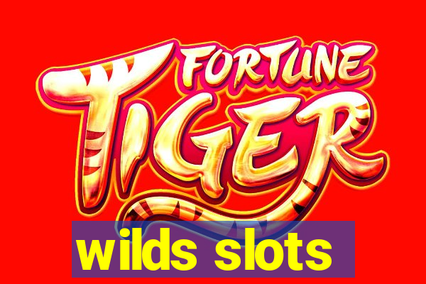 wilds slots