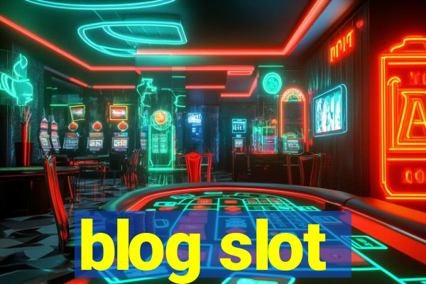 blog slot