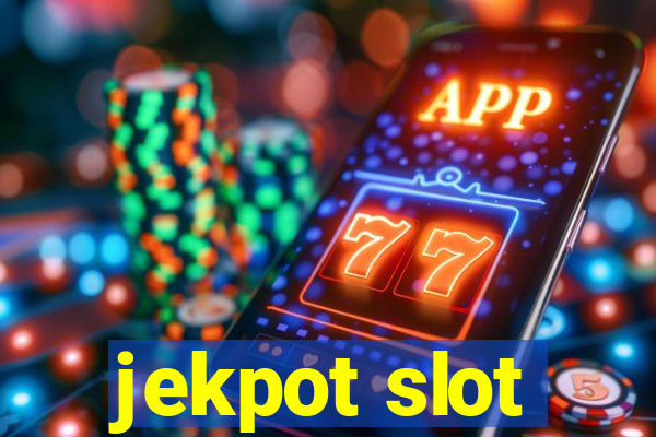 jekpot slot