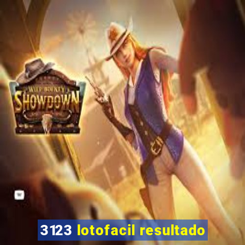 3123 lotofacil resultado