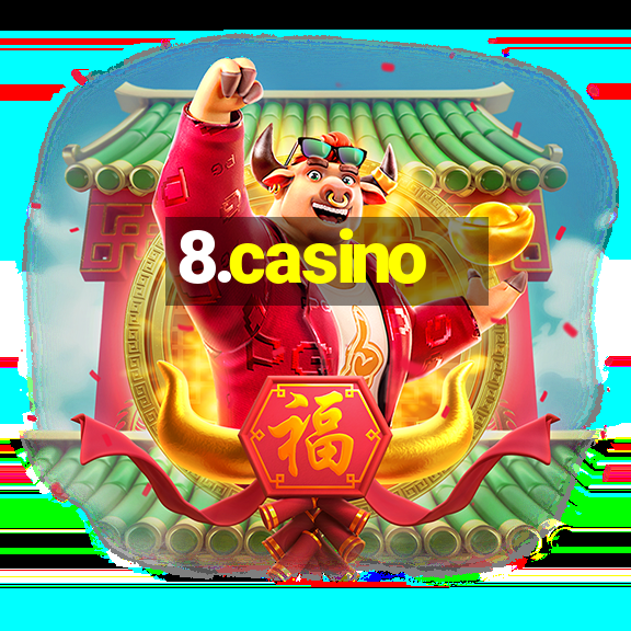 8.casino