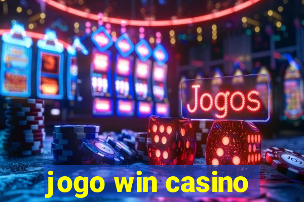 jogo win casino