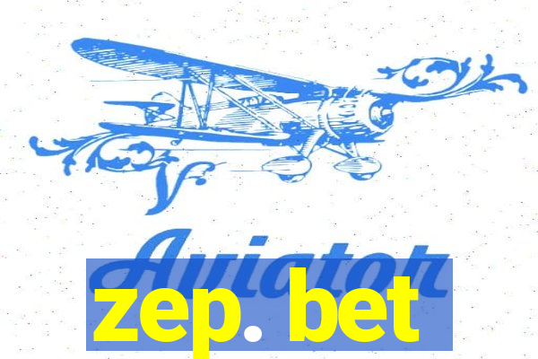 zep. bet