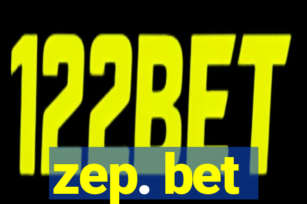 zep. bet