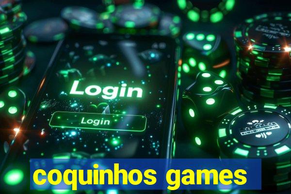 coquinhos games