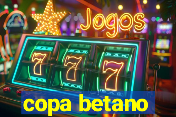 copa betano