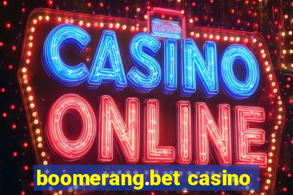 boomerang.bet casino