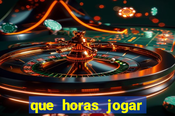 que horas jogar fortune tiger