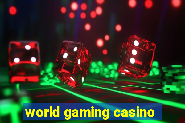 world gaming casino