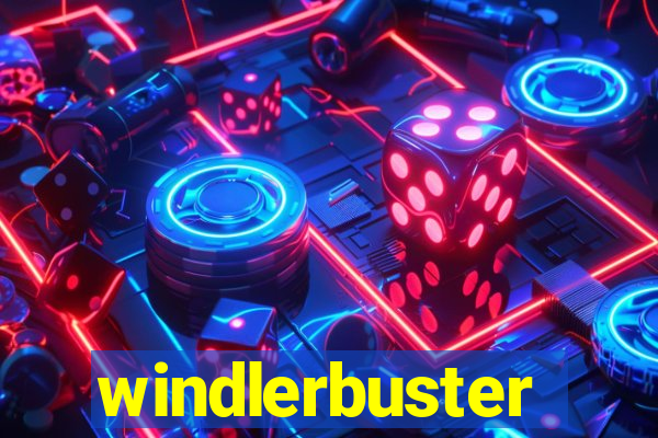 windlerbuster