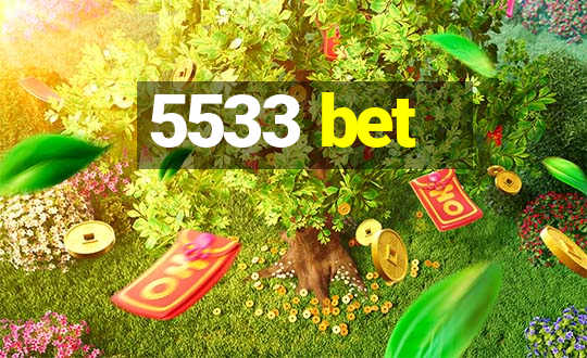 5533 bet