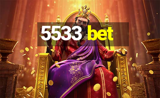 5533 bet