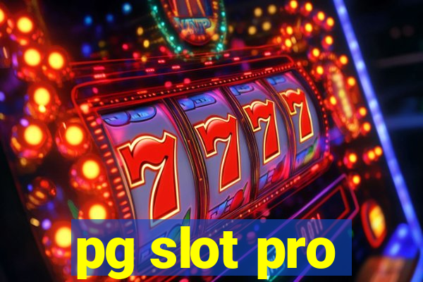 pg slot pro