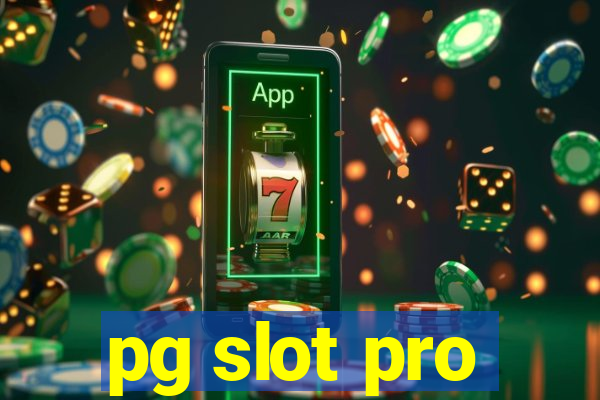 pg slot pro