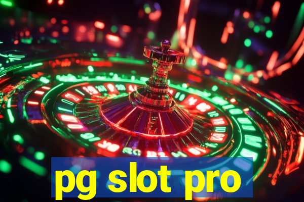 pg slot pro