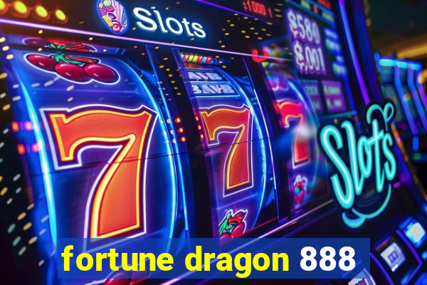 fortune dragon 888