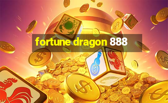 fortune dragon 888