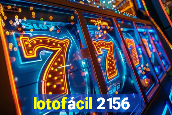 lotofácil 2156