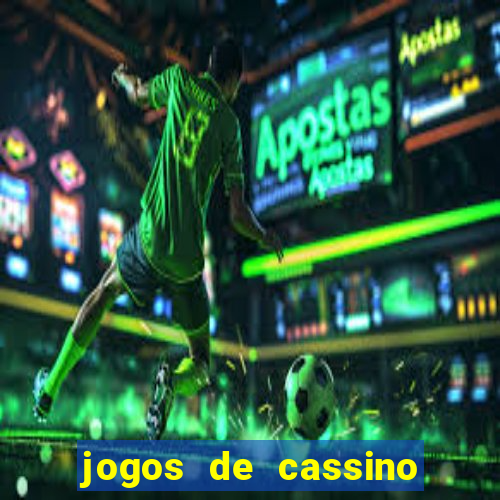 jogos de cassino no brasil