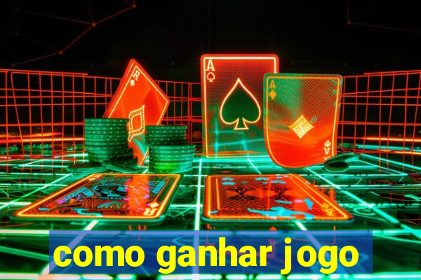 como ganhar jogo