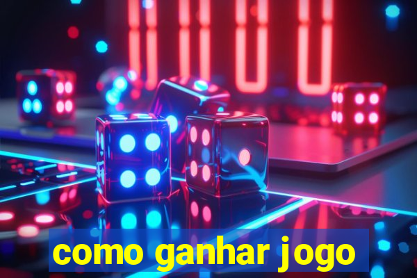 como ganhar jogo