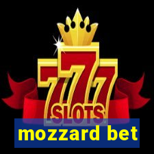 mozzard bet