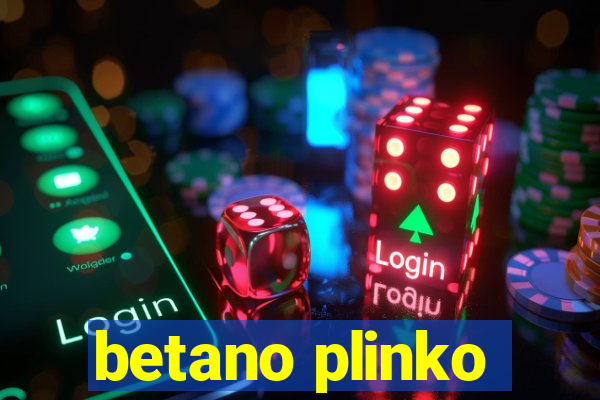 betano plinko