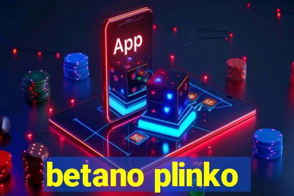 betano plinko