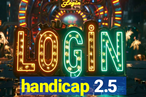 handicap 2.5