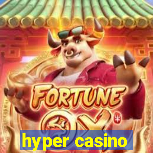 hyper casino