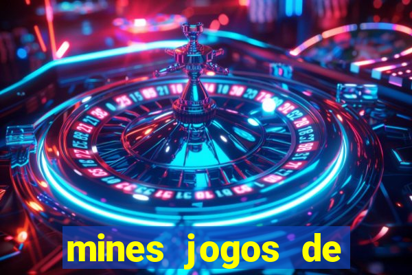 mines jogos de caca minas