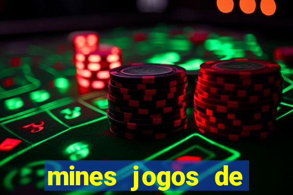 mines jogos de caca minas