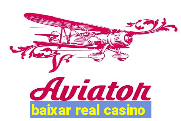 baixar real casino