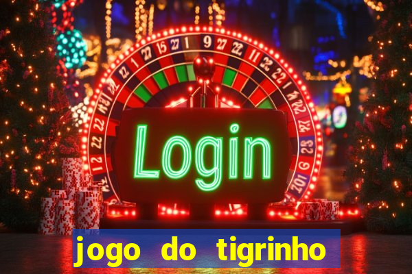 jogo do tigrinho pagando muito