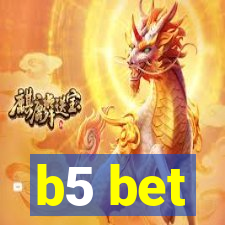 b5 bet