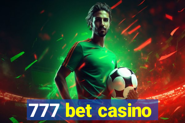 777 bet casino