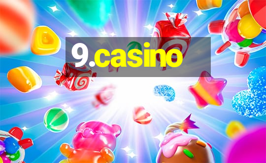 9.casino