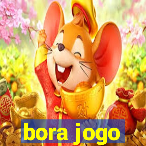 bora jogo