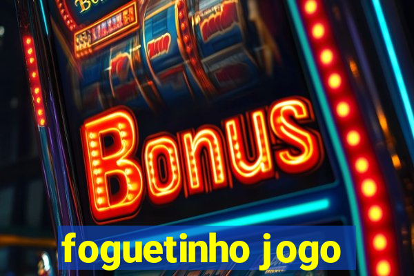 foguetinho jogo