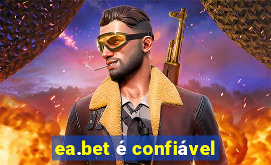 ea.bet é confiável