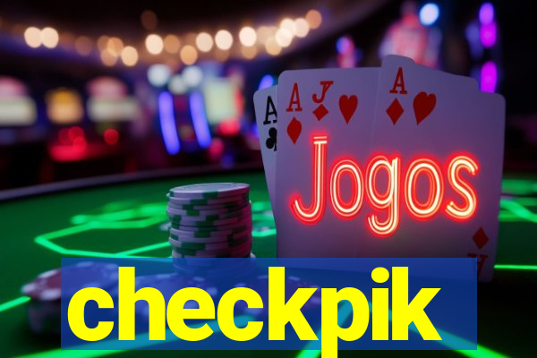 checkpik