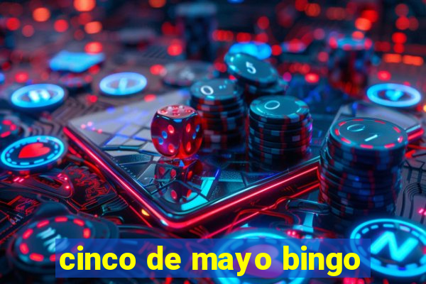 cinco de mayo bingo