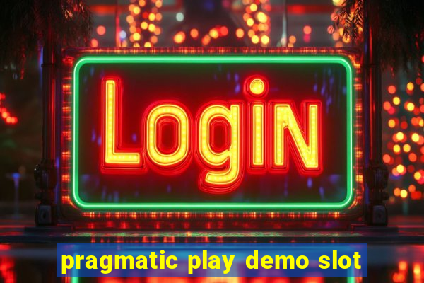 pragmatic play demo slot