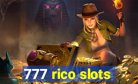 777 rico slots