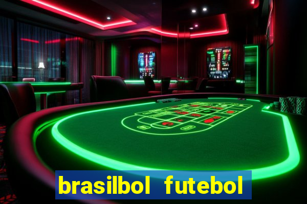 brasilbol futebol placar ao vivo